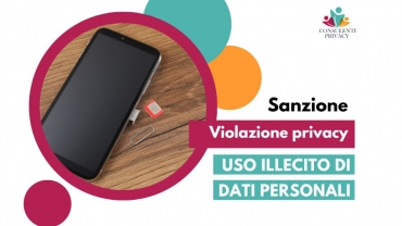 Multa a rivenditore telefonico per Trattamento Illecito di Dati Personali